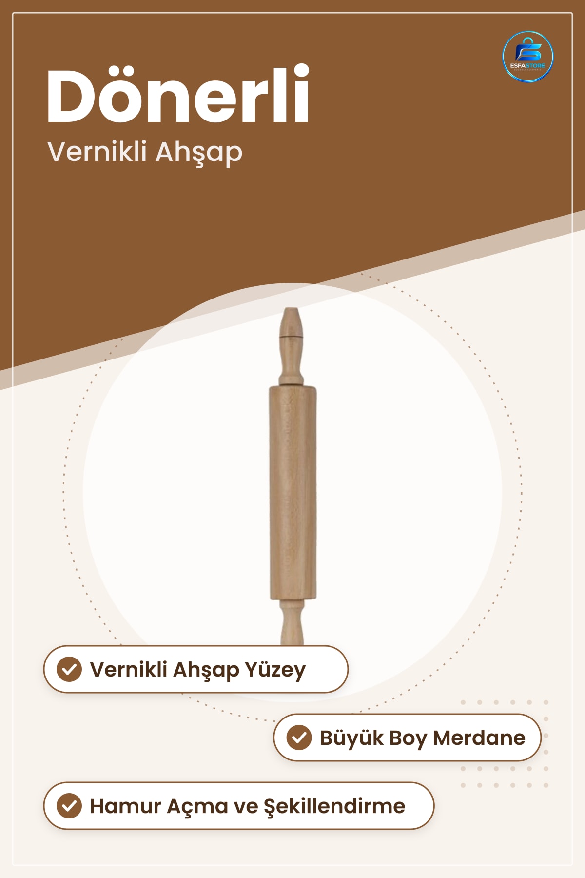 Hamur Şekillendirici Vernikli Dönerli Büyük Merdane Ahşap Mutfak Açma Aracı Pratik Kullanım