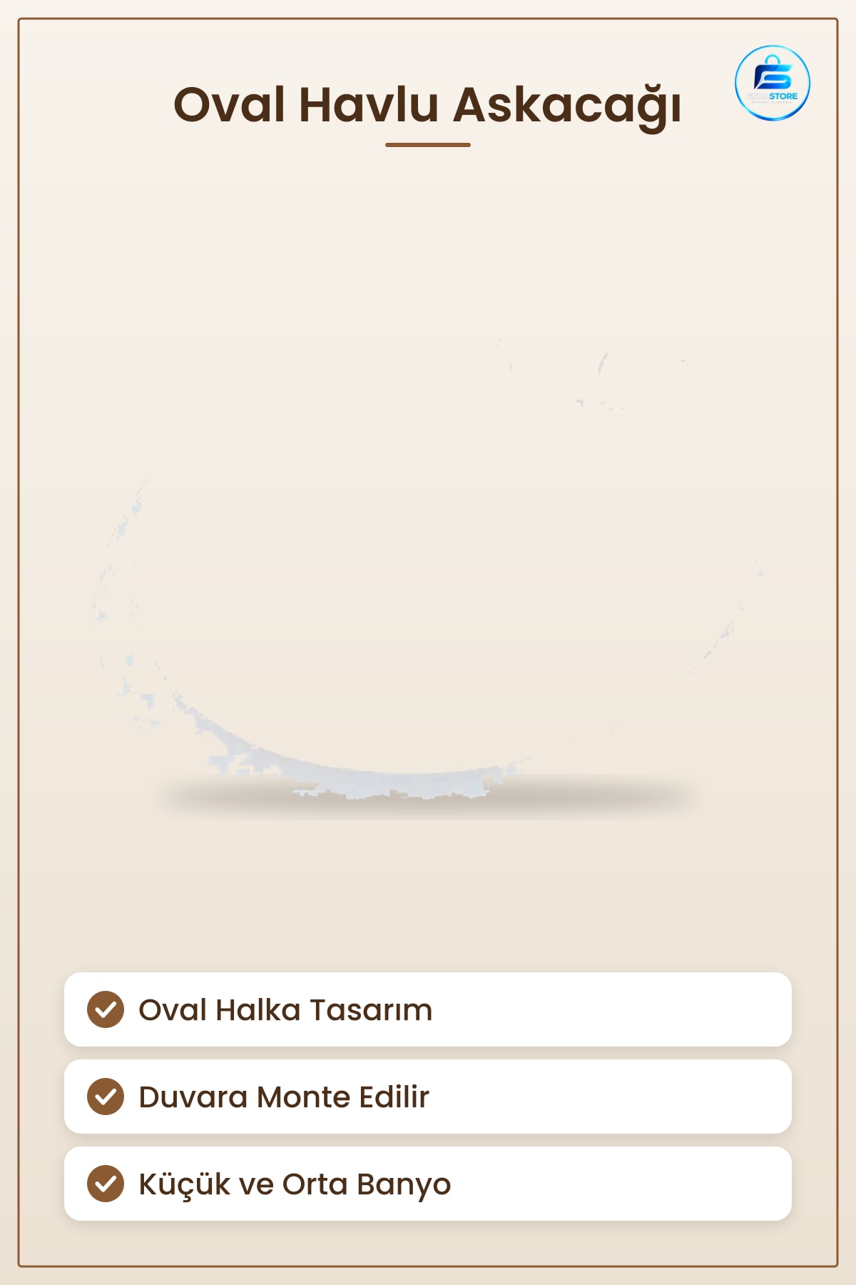 Banyo Askısı Oval Tasarım Havlu Askacağı Beyaz Duvara Monte Lavabo Çevresi Düzenleyici