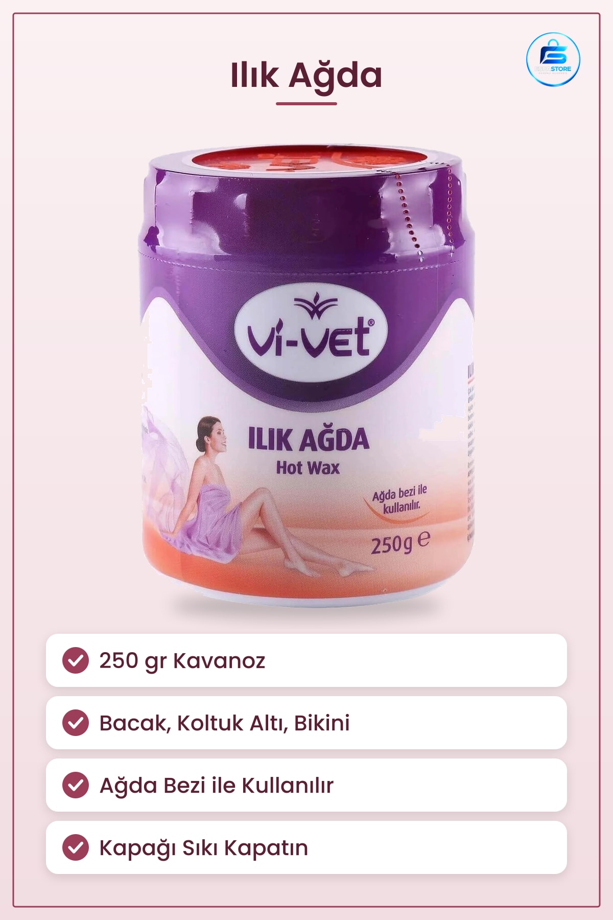 Ilık Ağda 250 gr Tüy Dökücü Epilasyon Vücut Bacak Koltuk Altı Bikini Bölgesi İçin Kadın