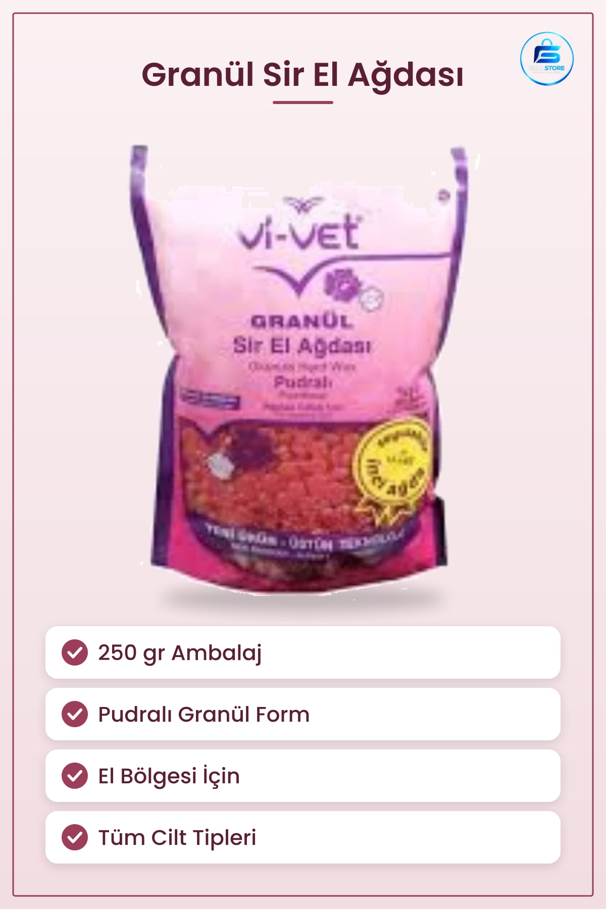 Granül Sir El Ağdası 250 gr Pudralı Tüm Cilt Tipleri İçin Epilasyon Ağda Tüy Alma Kozmetik