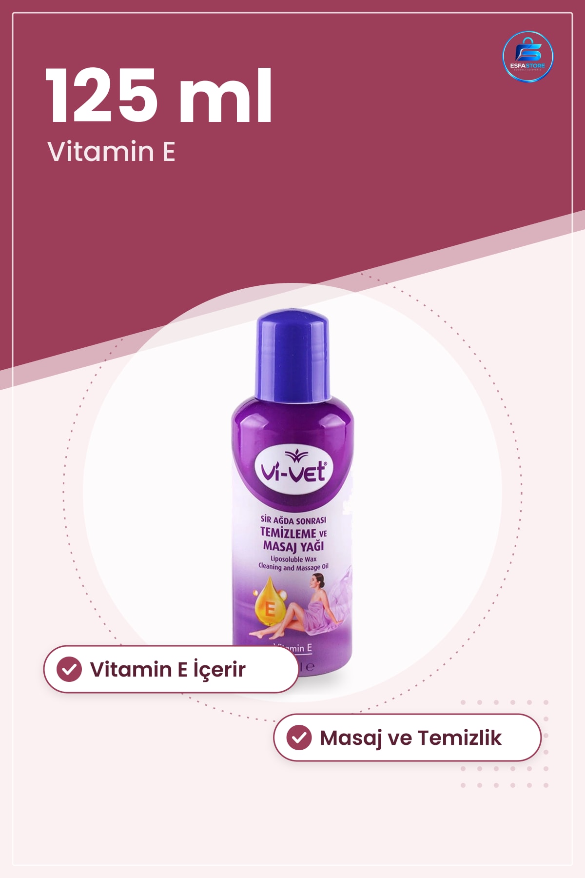 Ağda Sonrası Vücut Yağı 125 ml Vitamin E Temizleme ve Masaj Kadın Cilt Bakım Ürünü