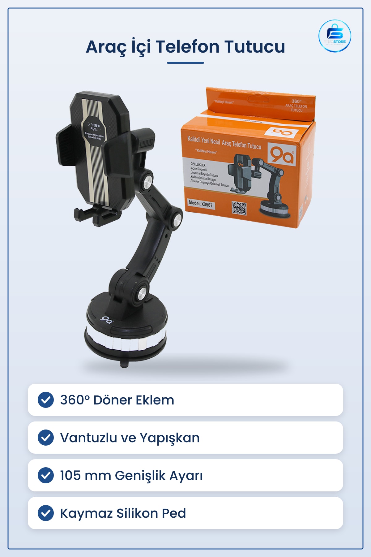Araç İçi Telefon Tutucu ° Döner Eklemli Vantuzlu ila 105 mm Genişlik Ayarlı Bardak Uyumlu