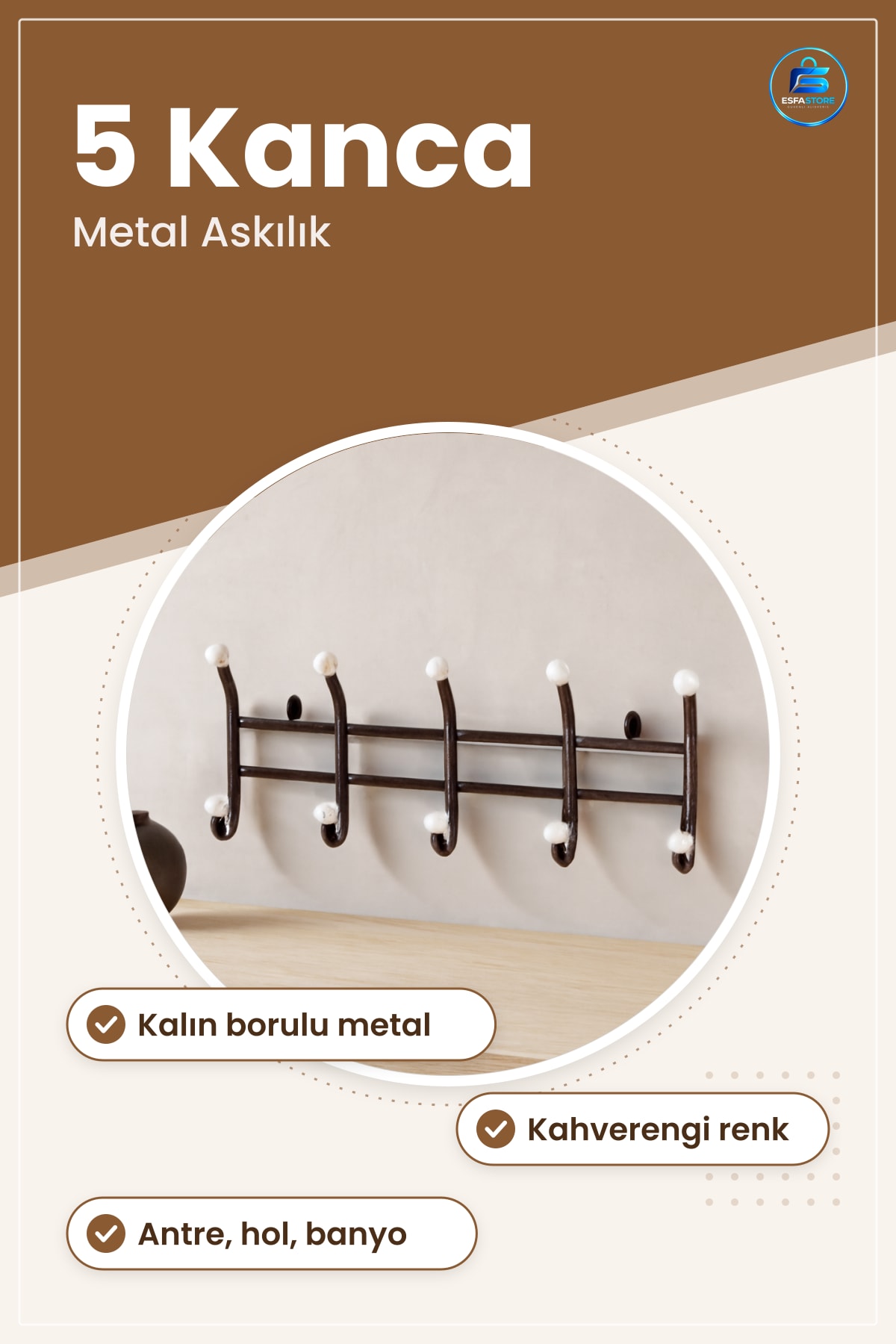 Kalın Borulu Metal Duvar Asılığı Askılık 5 Kanca Antre Hol Giriş Koridor Kahverengi Ev Ofis Banyo