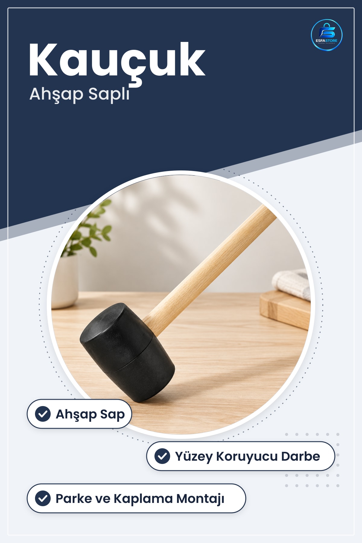 Kauçuk Başlı Ahşap Saplı Tokmak Çekiç Yüzey Koruyucu Parke Montaj Kaplama Mobilya Hırdavat