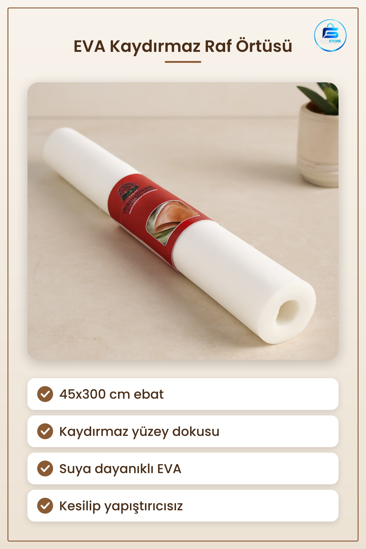 EVA Kaydırmaz Raf ve Çekmece Örtüsü 45x300 cm Dolap İçi Düzenleyici Mutfak Dolabı İçin