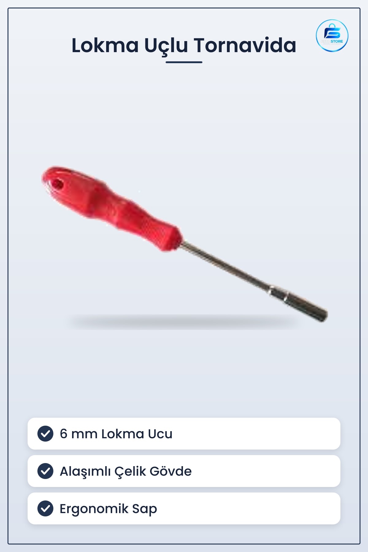 Lokma Uçlu Tornavida 6 mm Alaşımlı Çelik Sertleştirilmiş Ergonomik Saplı Tamir Montaj Aleti