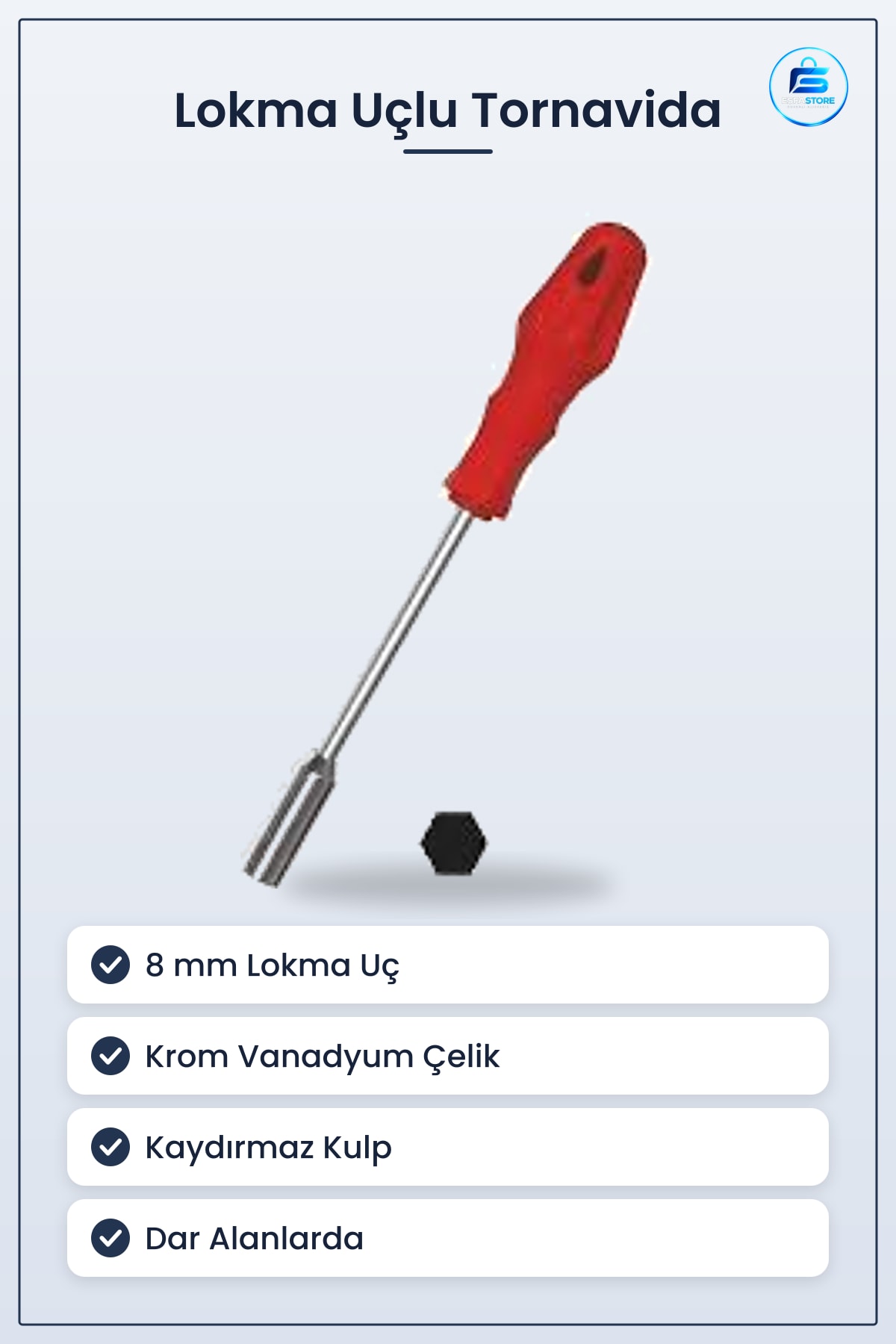 Lokma Uçlu Tornavida 8 mm Krom Vanadyum Çelik Altıgen Cvata Somun Sıkıştırma Gevşetme Dar Alan
