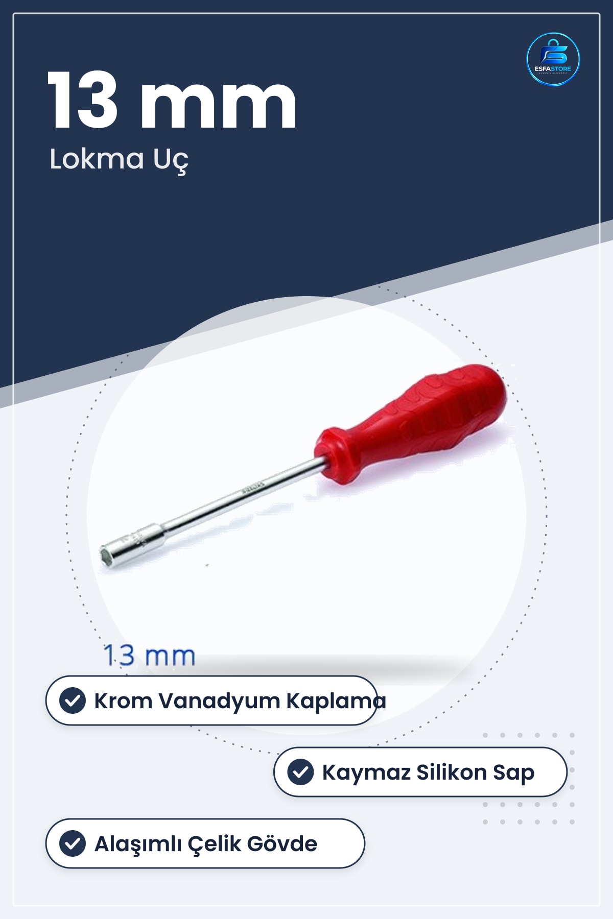Lokma Uçlu Tornavida 13 mm Krom Vanadyum Kaplama Kaymaz Silikon Saplı Hırdavat El Aleti