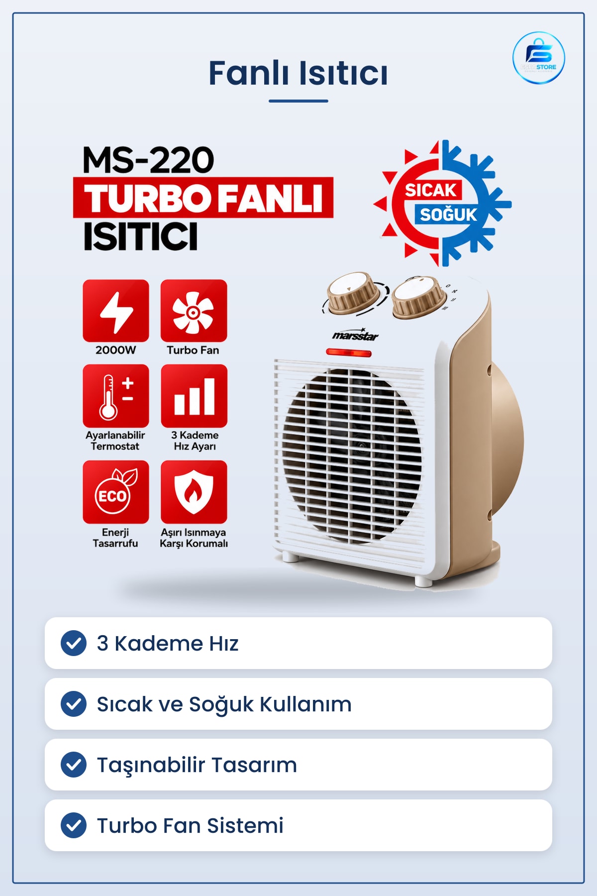 Fanlı Isıtıcı Turbo Fan Sıcak Soğuk Elektrikli 3 Kademe Ev Ofis Atölye Taşınabilir Kullanım