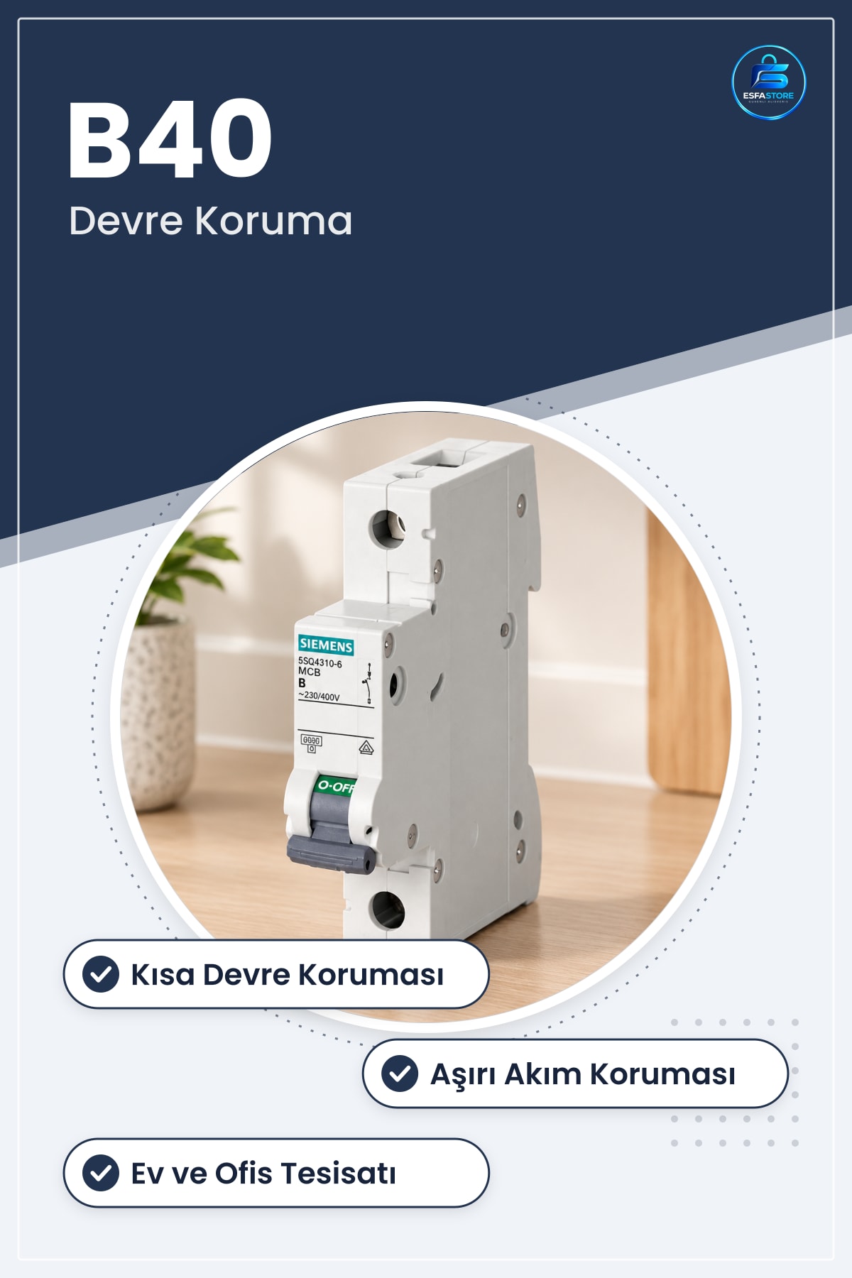 B40 Sigorta Elektrik Tesisatı Koruma Ev Ofis Küçük Ticari Kısa Devre ve Aşırı Akım Korumalı