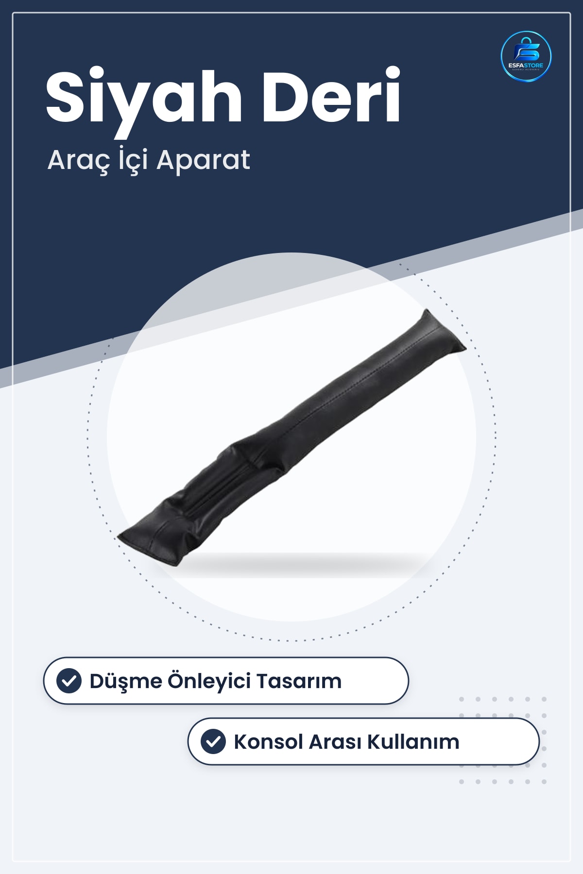Koltuk Konsol Arası Boşluk Kapatıcı Düşme Önleyici Siyah Deri Aparat 1 Çift Araç İçi