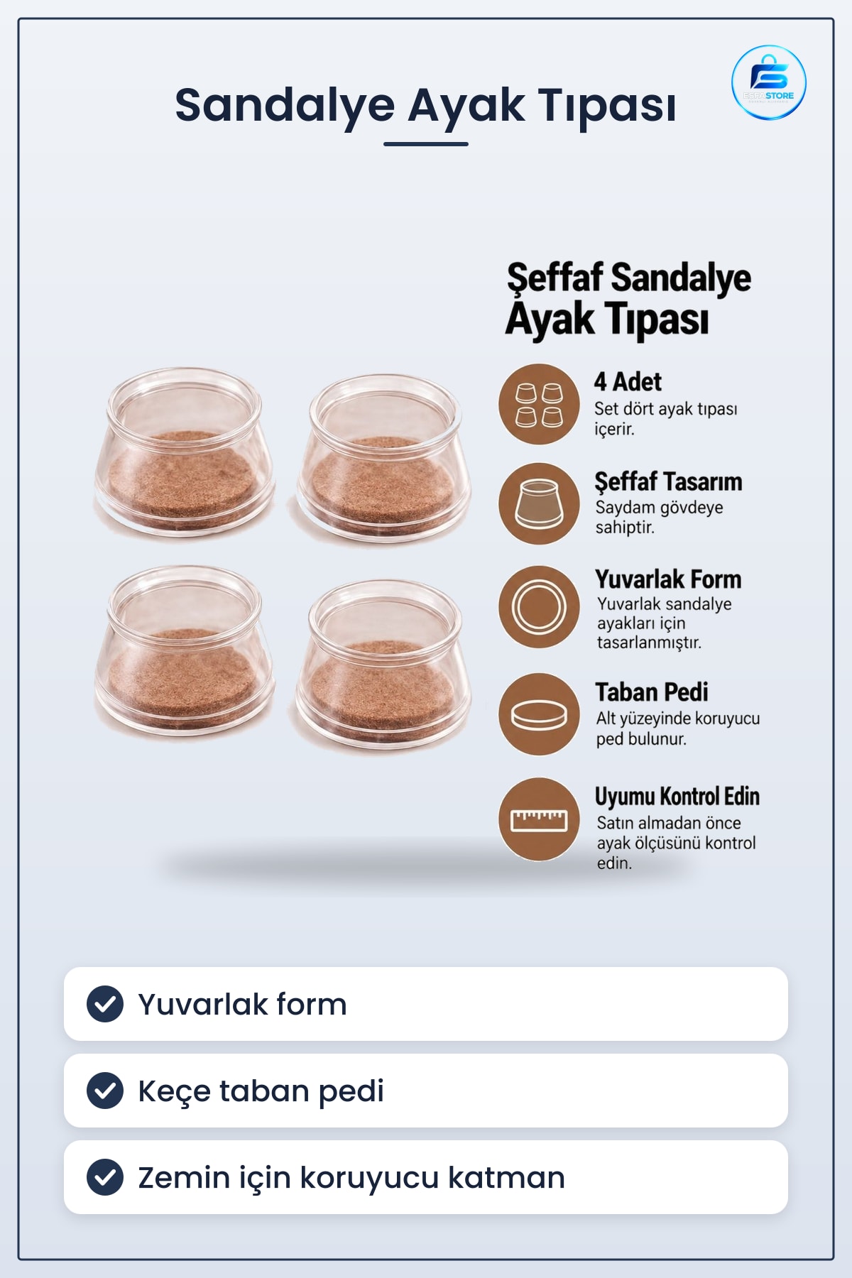 Yuvarlak Sandalye Tıpası Taban Pedli Koruyucu Başlık Seti Mobilya Ayağı Koruma Dayanıklı Pratik