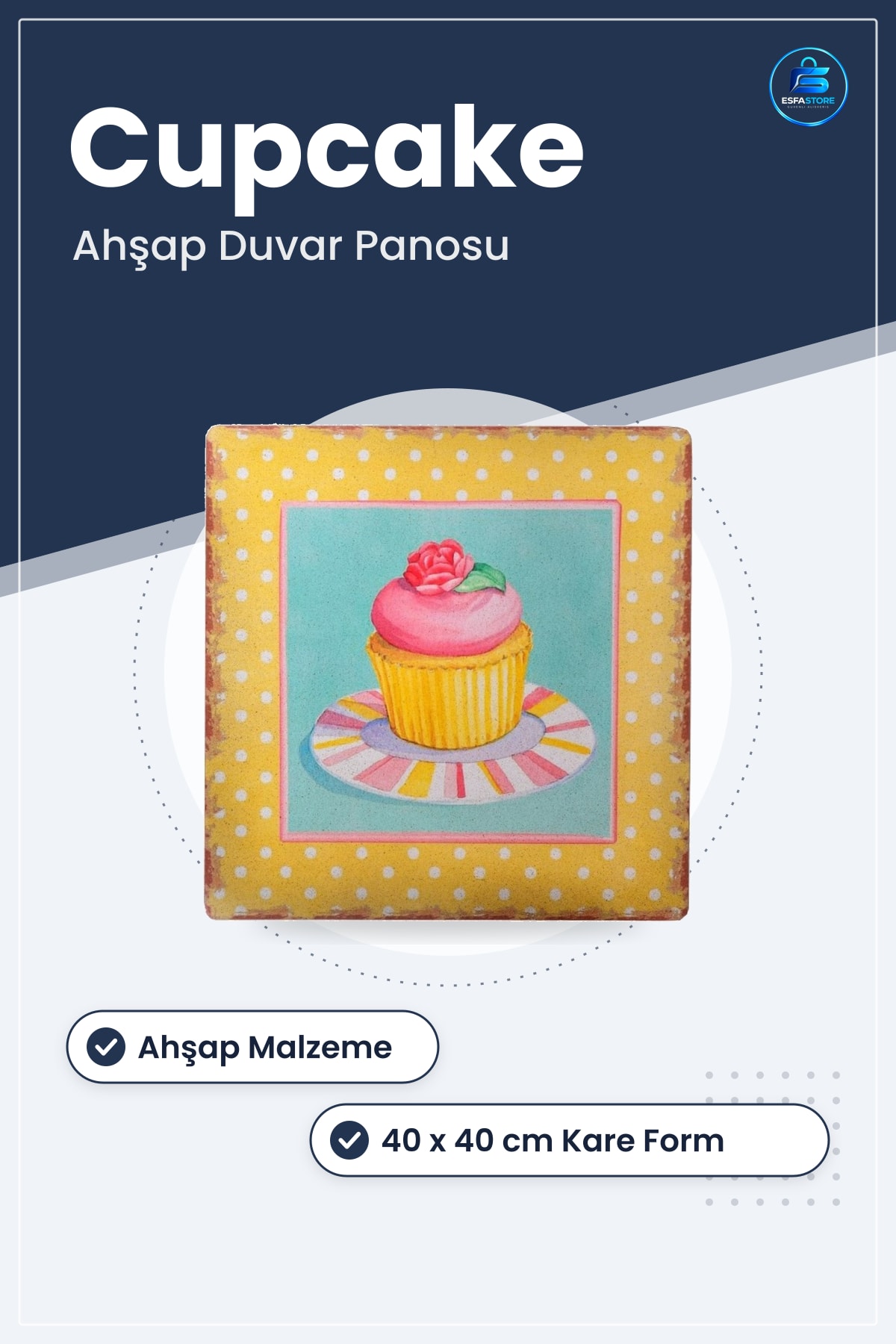 Cup Cake Muffin Motifli Ahşap Duvar Panosu 40x40x1 cm Hediyelik Dekoratif Ev Salon Tablosu